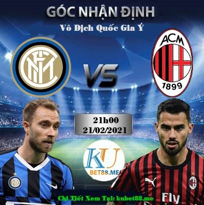 soi kèo Inter Milan vs AC Milan 21022021