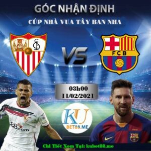 soi keo Sevilla vs Barcelona 11022021 1