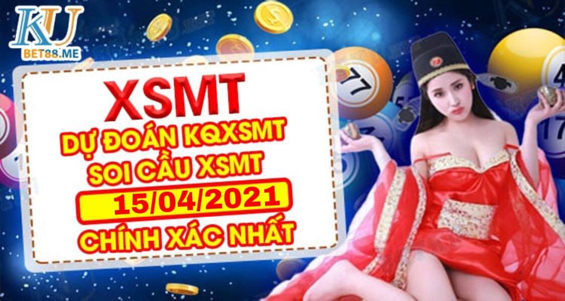 Soi Cầu Miền Trung 15/04/2021 - đăng ký kubet kubet88 casino online