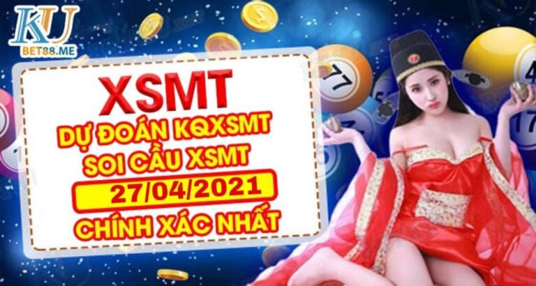 Soi Cầu Miền Trung 27/04/2021 nhà cái kubet -ku casino