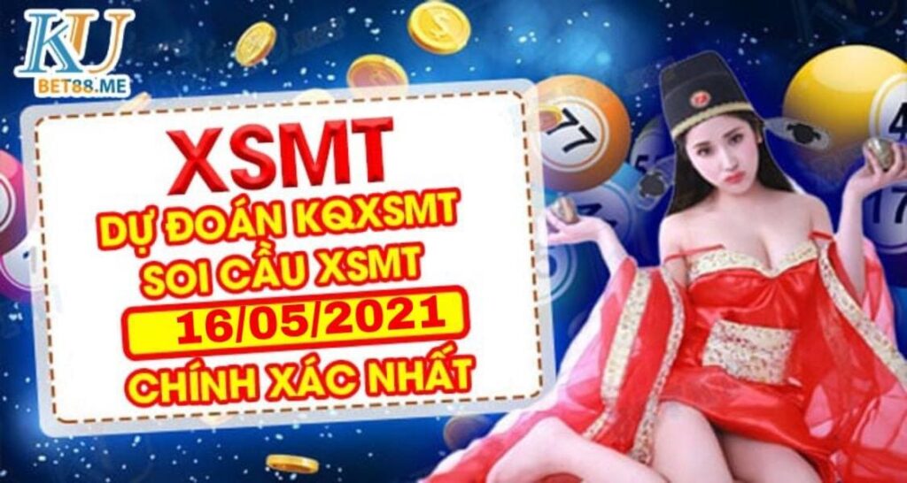 Soi Cầu Miền Trung 16/05/2021 - soi cầu kubet