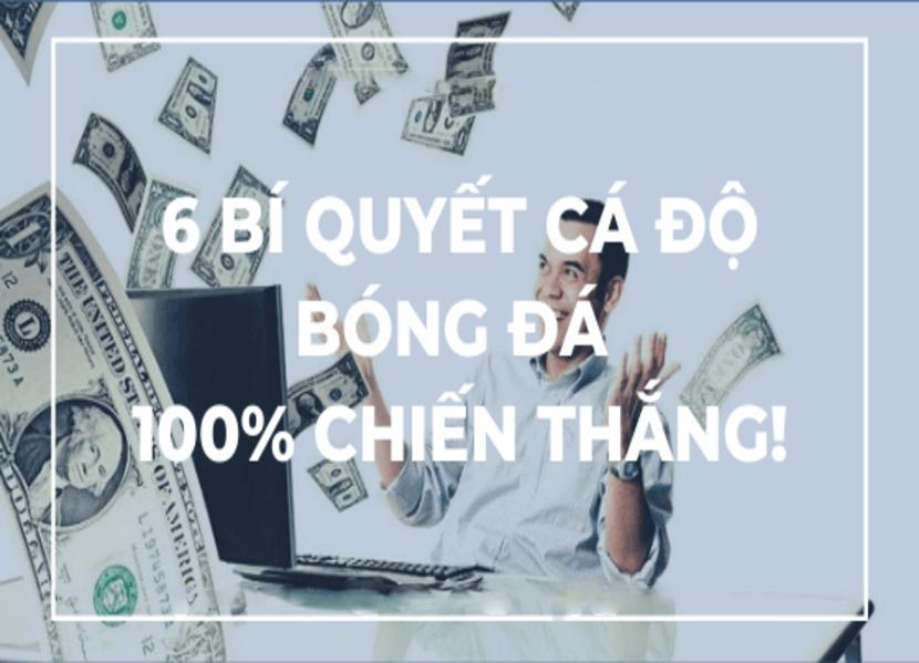 6 bí quyết cá độ bóng đá chiến thắng