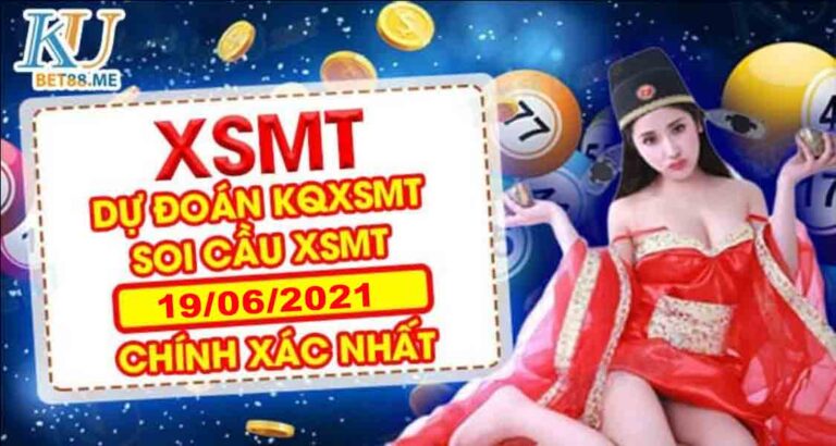 Soi Cầu Miền Trung 19/06/2021 link đăng ký kubet