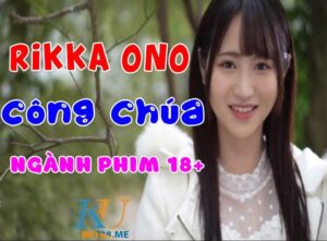 Rikka Ono công chúa tân binh trong ngành phim 18+