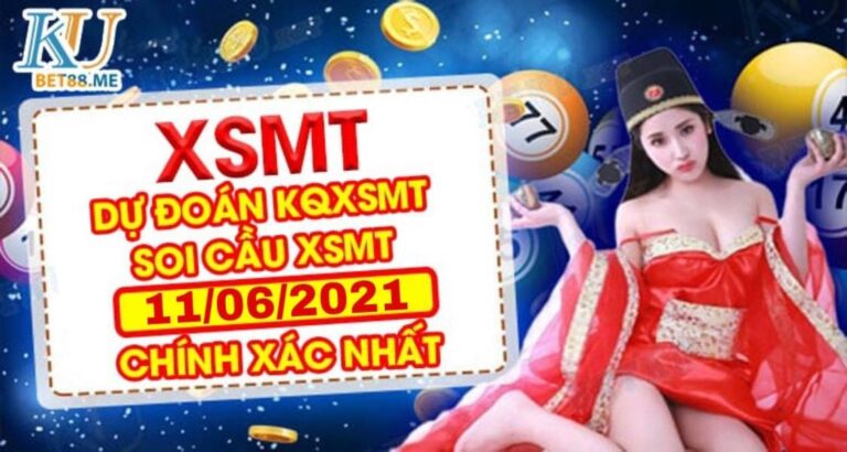 Soi Cầu Miền Trung 11/06/2021 link đăng ký kubet