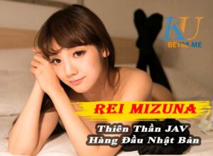 Rei Mizuna - Thiên thần JAV hàng đầu Nhật Bản