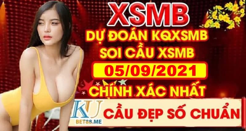 Soi Cầu Miền Bắc 05/09/2021 link đăng ký kubet