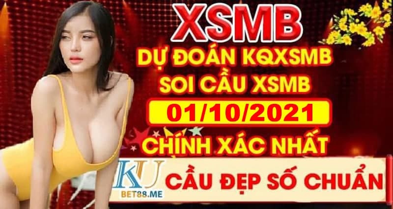 Soi Cầu Miền Bắc 01/10/2021 link đăng ký kubet