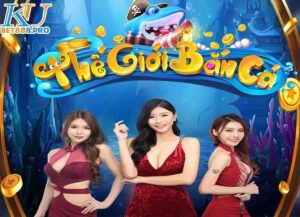 Game bắn cá online – Những lưu ý nhất định phải biết khi chơi game bắn cá